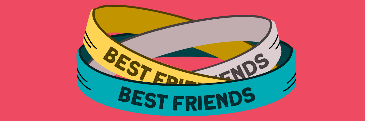 Illustration of three intertwined rubber wristbands labeled "BEST FRIENDS" in different colors—yellow, gray, and teal—set against a pink background.