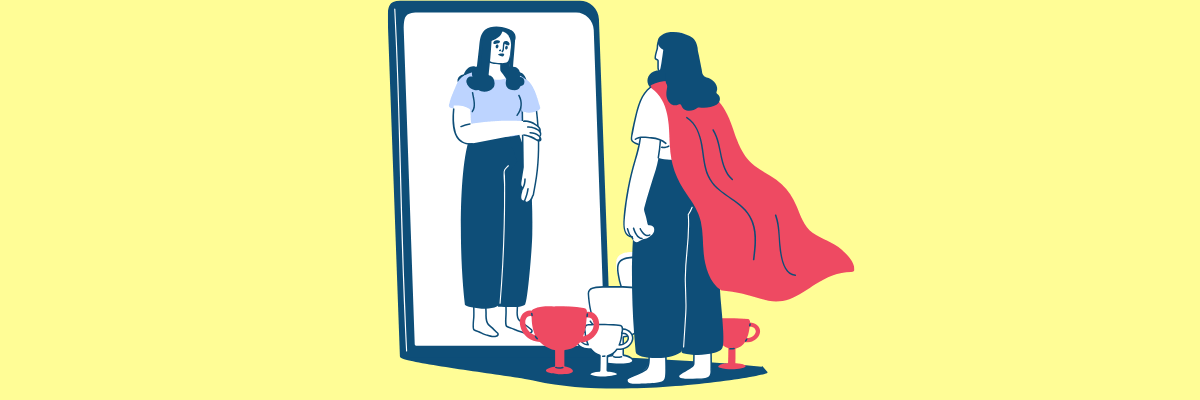 Illustration of a woman in a red superhero cape looking at her reflection in the mirror, which shows a calm version of herself without the cape; several trophies are at her feet, symbolizing inner strength and accomplishment.