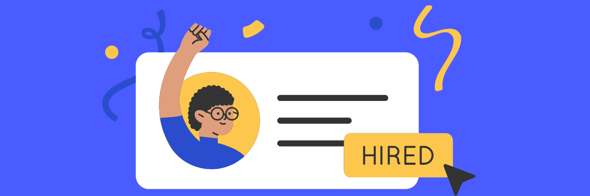 Illustration of a happy person raising their fist in celebration next to a profile card with the word "HIRED" stamped in bold yellow, with festive confetti on a blue background.